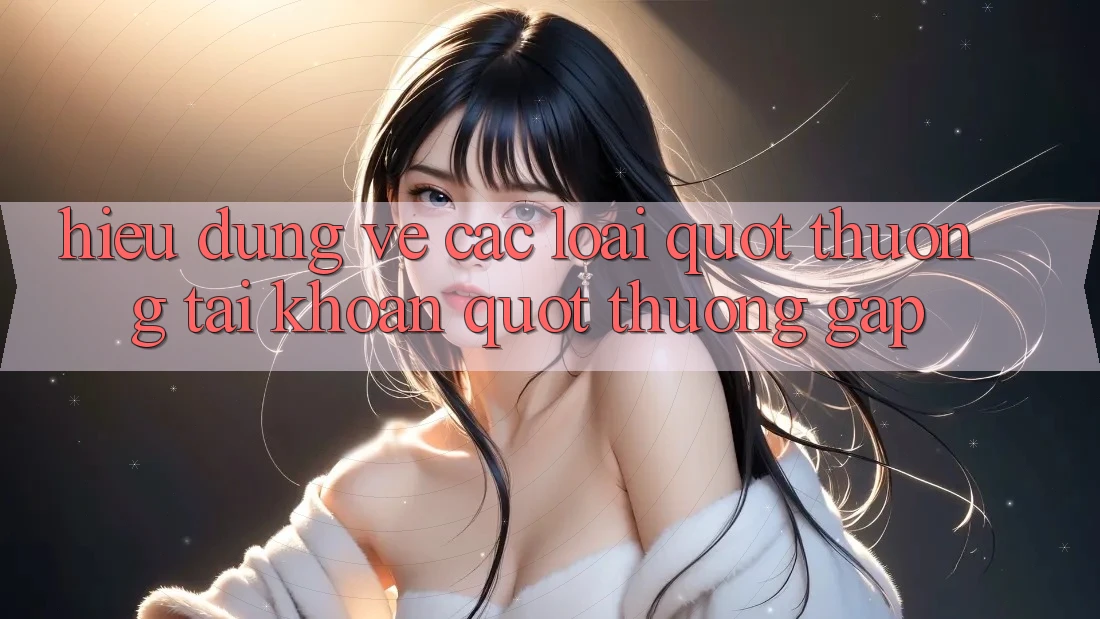 Hiểu Đúng Về Các Loại " Thưởng Tài Khoản" Thường Gặp